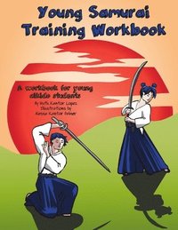 bokomslag Young Samurai Training Workbook