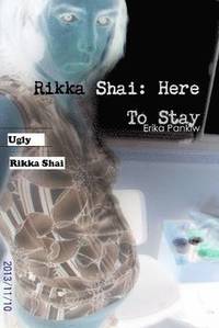 bokomslag Rikka Shai: Here to Stay