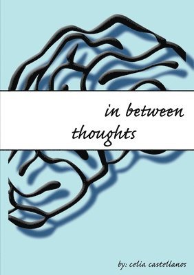 bokomslag In Between Thoughts