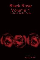bokomslag Black Rose Volume 1