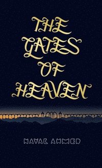 bokomslag The Gates of Heaven