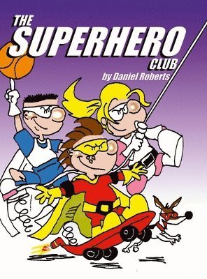 The Superhero Club 1