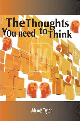 THE Thoughts You Need to Think 1