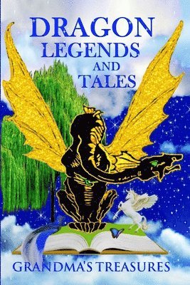 Dragon Legends and Tales - Grandma's Treasures 1