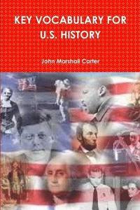 bokomslag Key Vocabulary for U.S. History