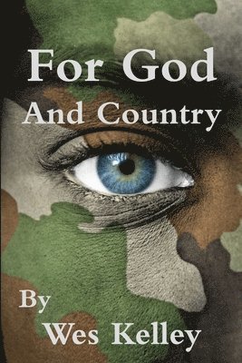 Wes Kelley - For God and Country, Häftad