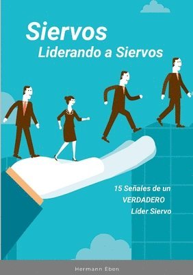 Siervos Liderando a Siervos 1