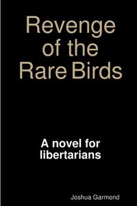 bokomslag Revenge of the Rare Birds
