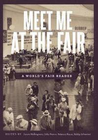 bokomslag Meet Me at the Fair: A World's Fair Reader
