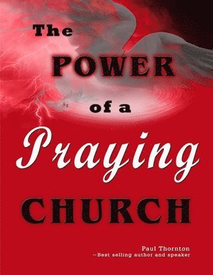 bokomslag Power of A Praying Church