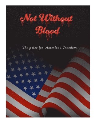 Not Without Blood 1