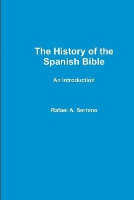 bokomslag The History of the Spanish Bible