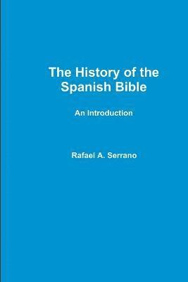 History of the Spanish Bible