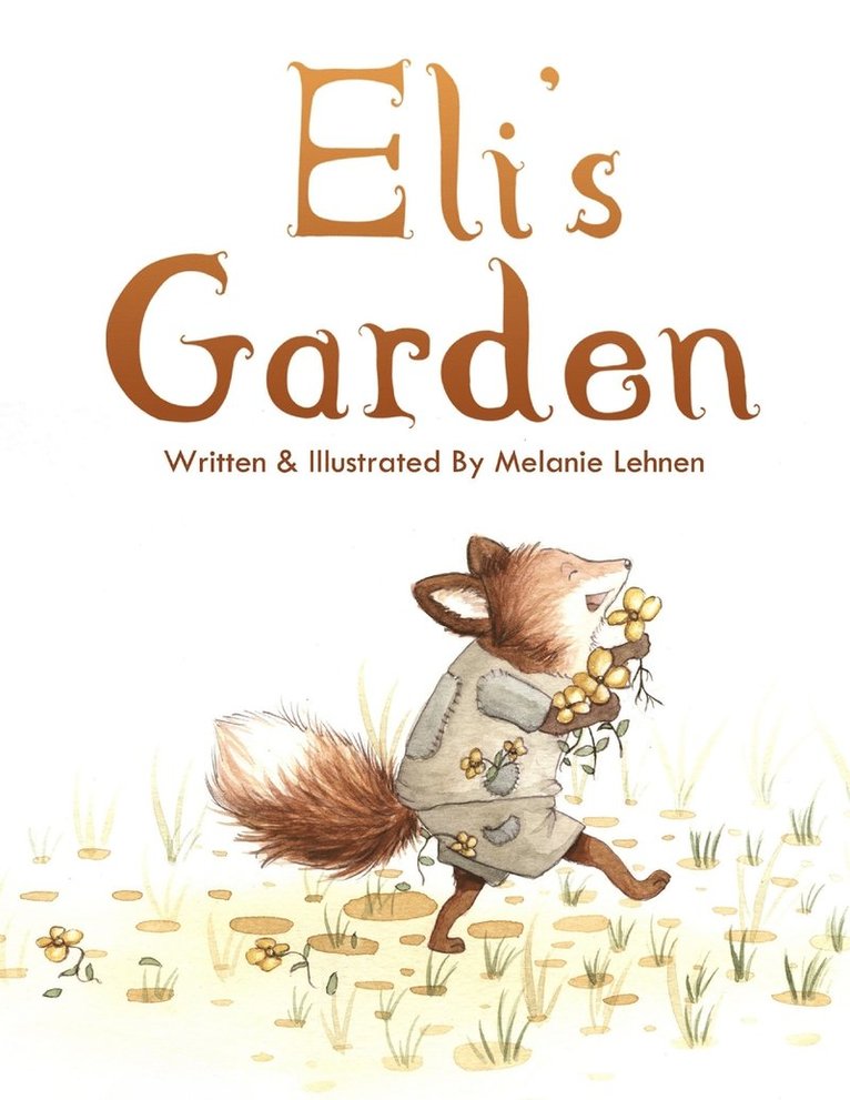 Eli's Garden 1