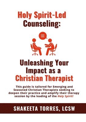 Holy Spirit-Led Counseling 1