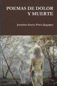 bokomslag Poemas De Dolor Y Muerte