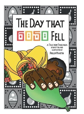Phillip Martin - Day that Goso Fell (glossy cover), Inbunden