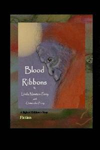 bokomslag Blood Ribbons