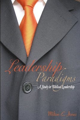 Leadership Paradigms 1