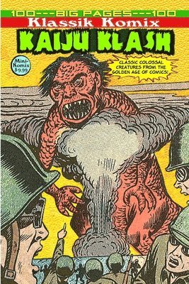 bokomslag Klassik Komix: Kaiju Klash