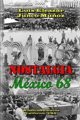 bokomslag Nostalgia- Mexico 68