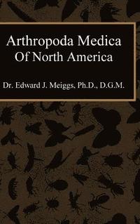 bokomslag Arthropoda Medica of North America