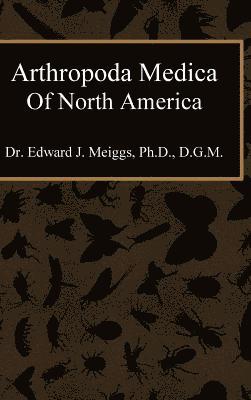 bokomslag Arthropoda Medica of North America