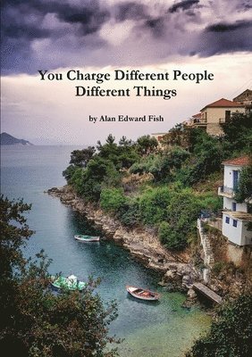 You Charge Different People Different Things 1