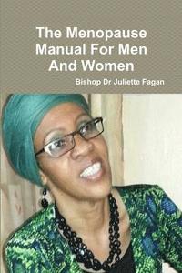 bokomslag The Menopause Manual for Men and Women