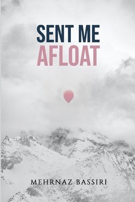 Sent Me Afloat 1