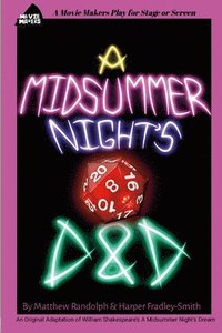bokomslag A Midsummer Night's D&d