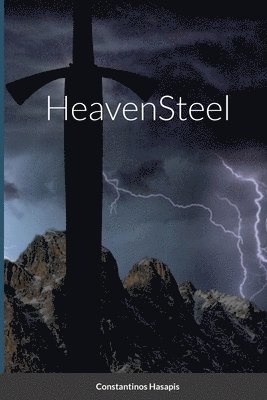 Constantinos Hasapis - HeavenSteel, Häftad