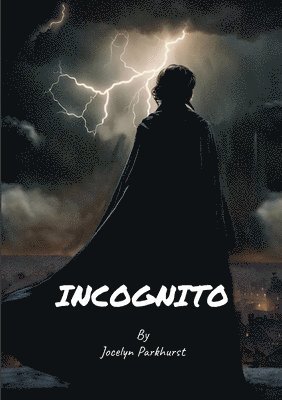 Jocelyn Parkhurst - Incognito, Häftad