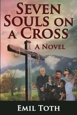 bokomslag Seven Souls on a Cross