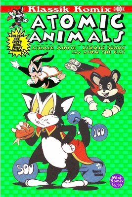 bokomslag Klassik Komix: Atomic Animals