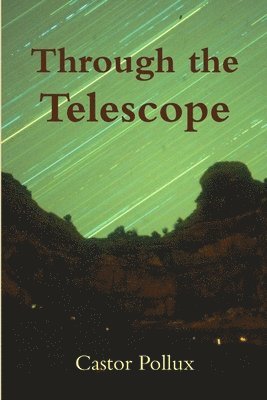 bokomslag Through the Telescope