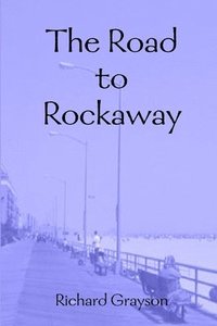 bokomslag The Road to Rockaway