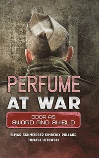 bokomslag Perfume at War