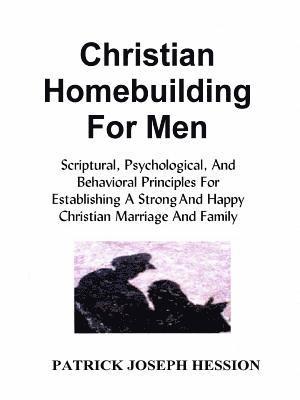 bokomslag CHRISTIAN HOMEBUILDING FOR MEN