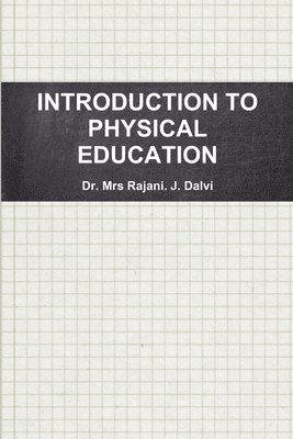 bokomslag Introduction to Physical Education