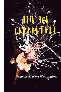 bokomslag Ice Cream Fell