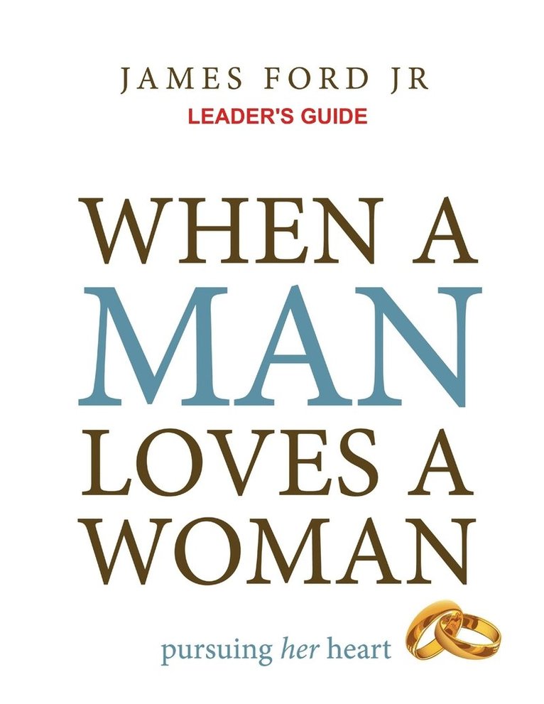 When a Man Loves a Woman Leader's Guide 1