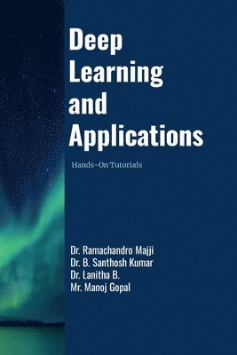 bokomslag Deep Learning and Applications