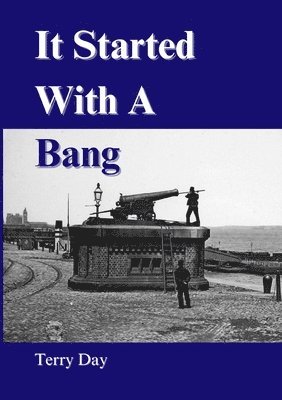 Terry Day - It Started With A Bang, Häftad