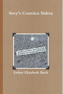 bokomslag Sevy's Cosmica Sidera - Paperback