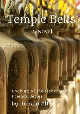 bokomslag Temple Bells: Book #2 of Fisherman's Friends Series