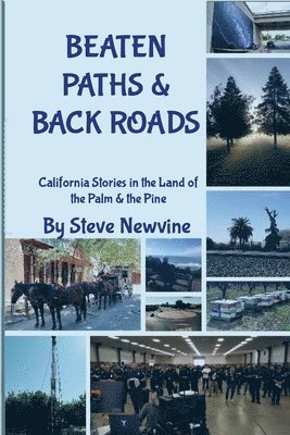 Beaten Paths and Back Roads 1