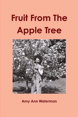 bokomslag Fruit From The Apple Tree