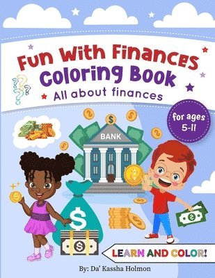 Da'kassha Holmon, Da'Kassha Holmon - Fun With Finances Coloring Book, Häftad