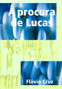 bokomslag À procura de Lucas